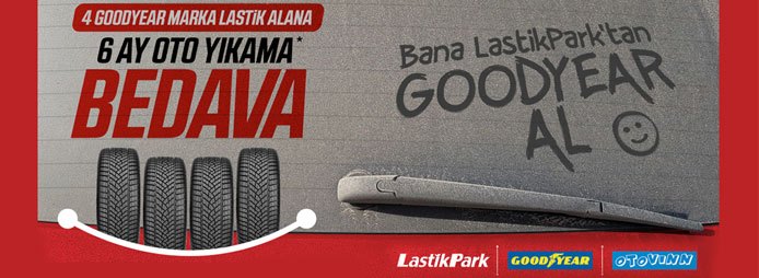 LastikPark – Goodyear Oto Yıkama Kampanyası Başladı